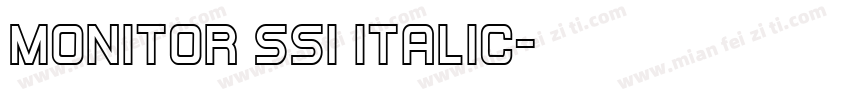 Monitor SSi Italic字体转换